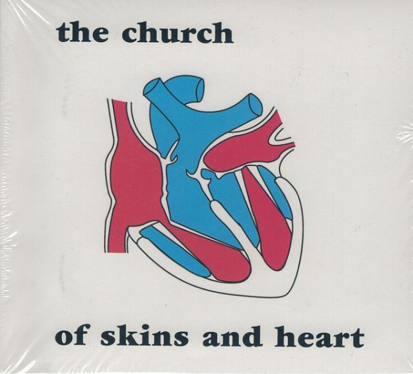 CHURCH, THE - Of Skins And Heart