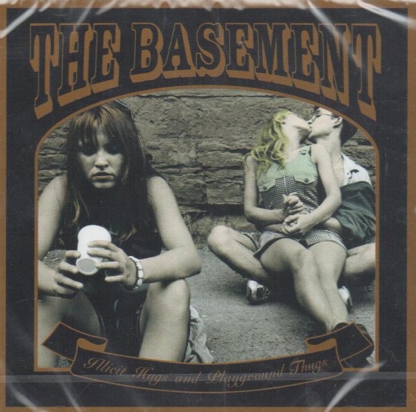 BASEMENT, THE - Illicit Hugs & Playground Thug