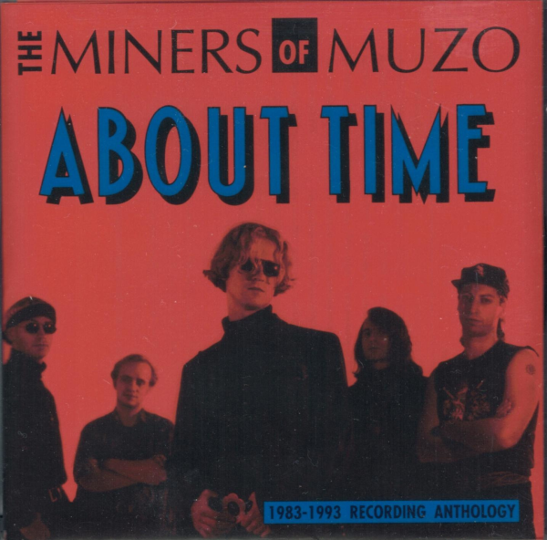 MINERS OF MUZO, THE - About Time