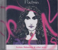 FUCHSIA - Fuchsia, Mahagonny & Other Gems