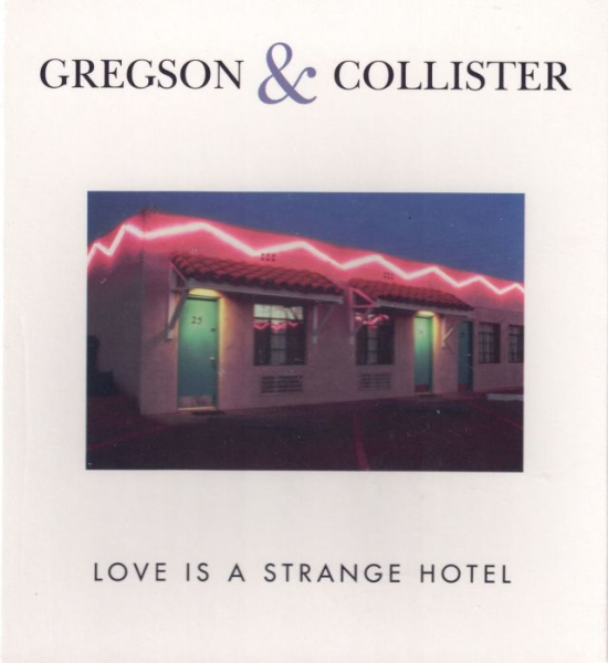 GREGSON & COLLISTER - Love Is A Strange Hotel
